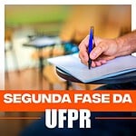 UFPR 2024: Como Funciona A Segunda Fase Do Vestibular Da UFPR ...