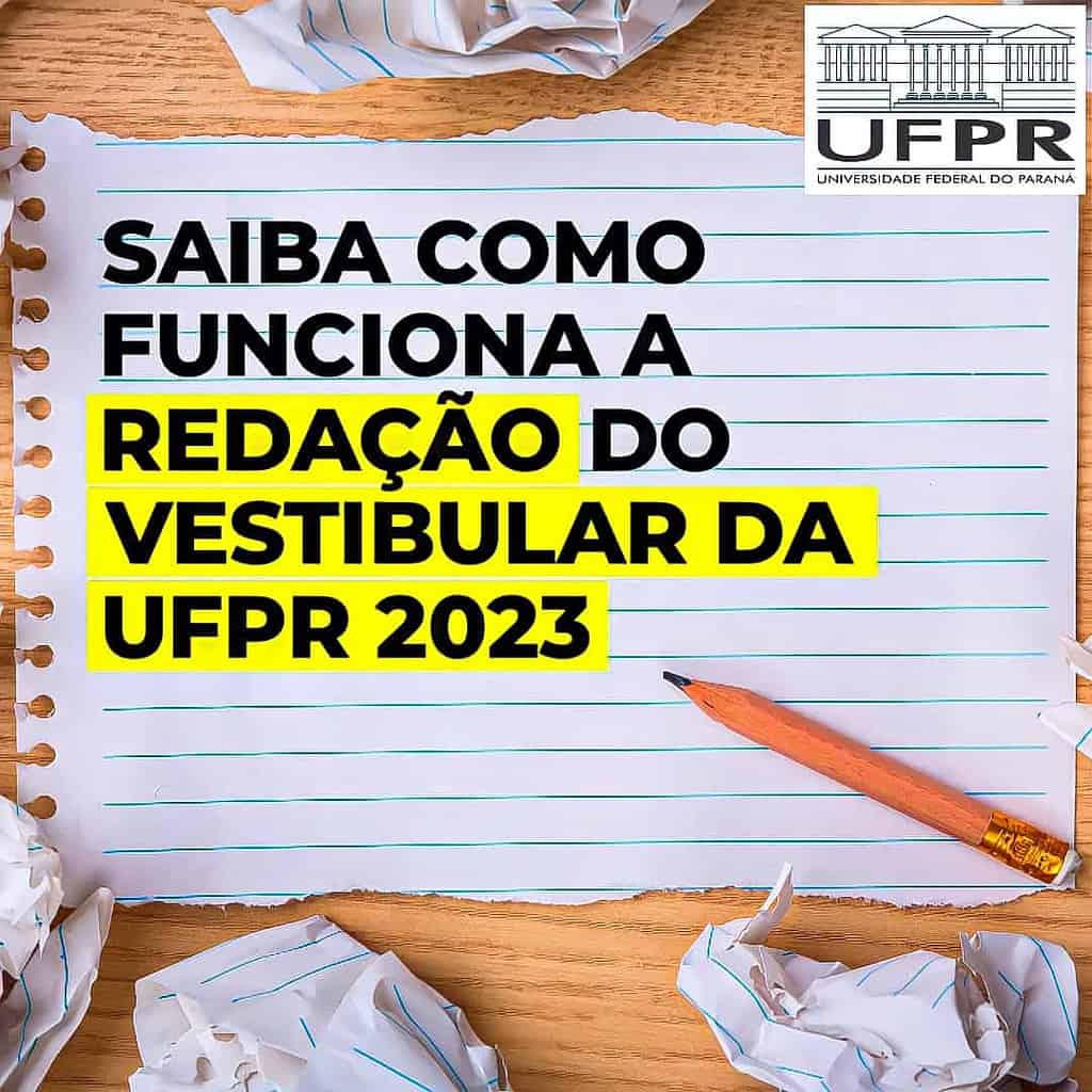 Como funciona a redação da UFPR