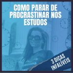 como não procrastinar nos estudos